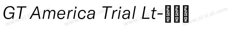 GT America Trial Lt字体转换